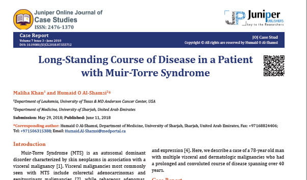 Long standing course disease in Muir-Torre syndrome By Humaid Alshamsi Alzahra oncology and GI center Dubai UAE June 2018