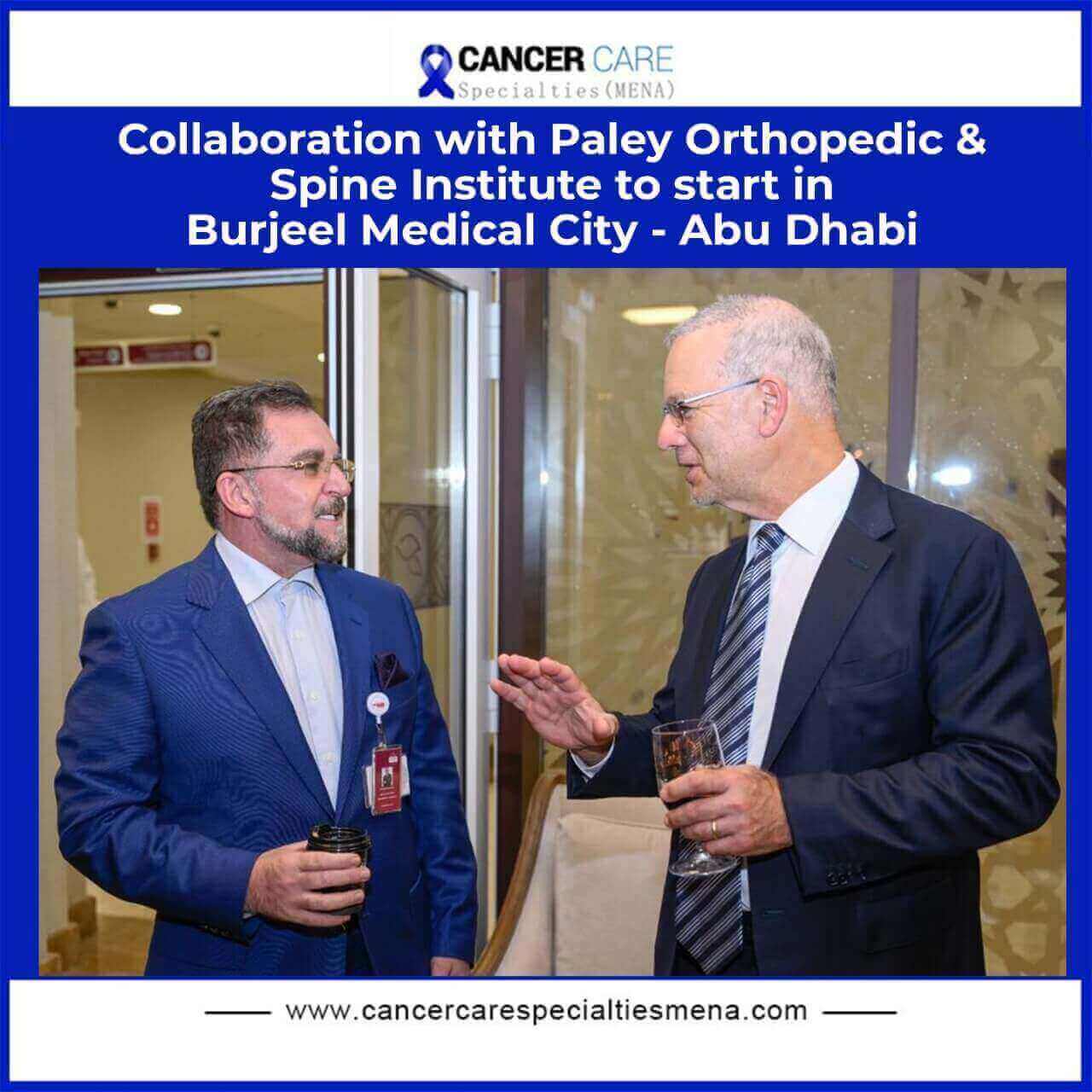 Collaboration with Paley Orthopedic & Spine Institute to start in Burjeel Medical City - Abu Dhabi