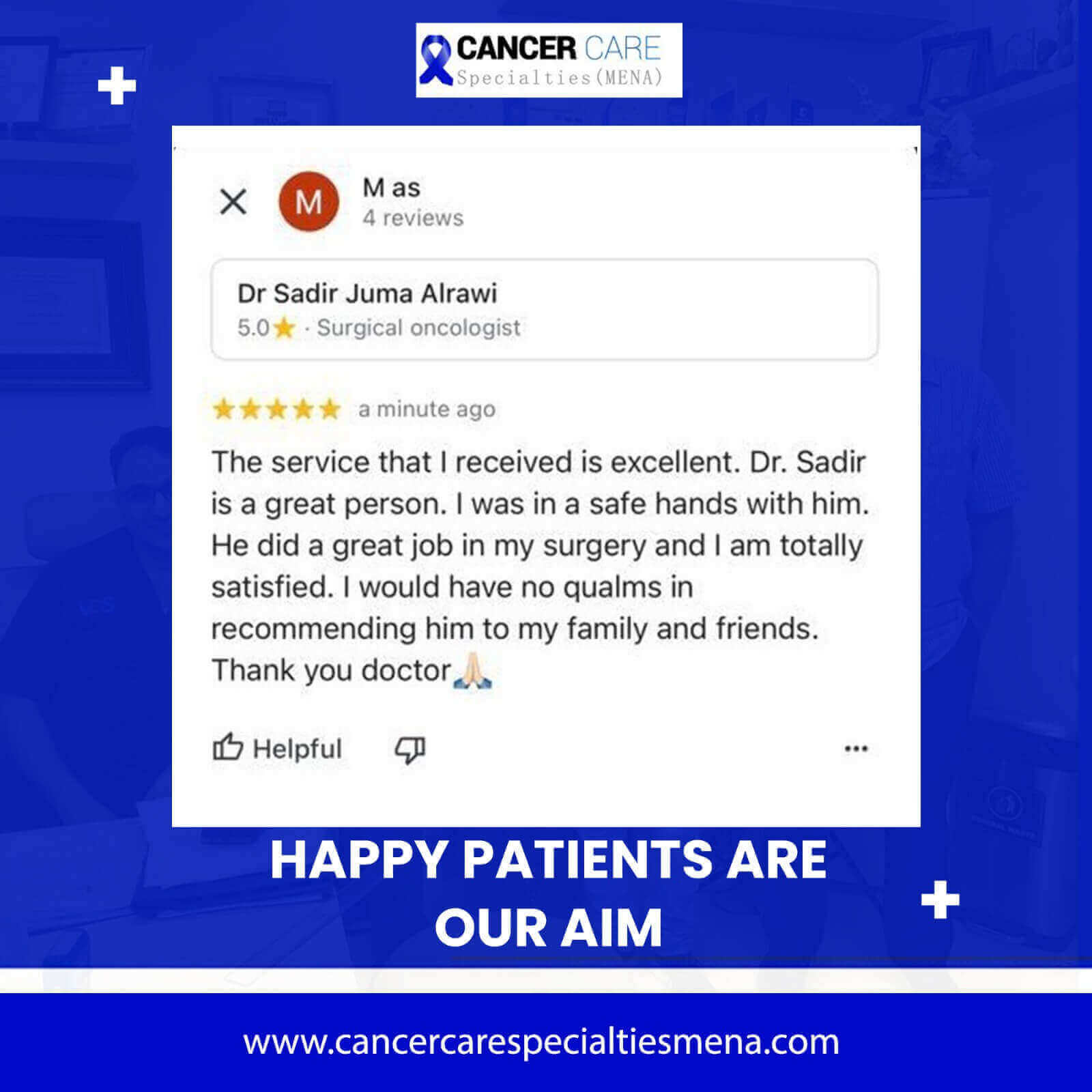 Happy patients are our aim